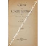 Sinopsi delle Pandette Giustinianee. Vol. I - Parte generale (unico pubblicato)