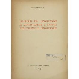 Rapporti tra devoluzione e affrancazione e natura dell'azione di devoluzione - copertina