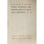 Parte generale del diritto privato francese moderno. Traduzione con note di Alfredo Ascoli e Federico Cammeo