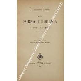 La forza pubblica e i suoi agenti - Giuseppe Ravasio - copertina