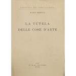 La tutela delle cose d'arte