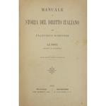 Manuale di storia del diritto italiano. Le fonti leggi e scienza