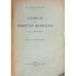 Corso di diritto romano. Vol. III - Diritti reali. Prima puntata. Seconda puntata. (Unici pubblicati) - copertina
