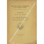 Scritti dedicati alla memoria del Prof. Oscar Scalvanti. Ord. di diritto amministrativo e scienza dell'amministrazione. Direttore degli Annali dal 1896 al 1914
