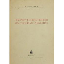 I rapporti giuridici pendenti nel concordato preventivo - Alberto Jorio - copertina