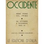 Occidente. Sintesi dell'attività letteraria nel mondo. Anno primo volume primo