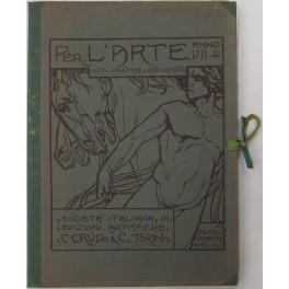 Per l'arte. Rivista bimestrale d'arte decorativa. Anno VII - 1915 - copertina