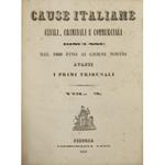 Cause italiane civili, criminali e commerciali discusse dal 1800 fino ai nostri giorni avanti i primi tribunali. Volume 2