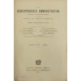 La giurisprudenza amministrativa esposta sistematicamente. A cura della Rivista di diritto pubblico e delle pubblica amministrazione in Italia. Anno VIII - 1918. UNITO A: Anno IX - 1919 - copertina