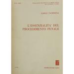 L' essenzialità del procedimento penale