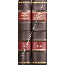 Manuale della procedura civile + Appendice: Breve commento alle nuove disposizioni su la competenza civile dei pretori e conciliatori e il procedimento per ingiunzione - Lodovico Mortara - copertina