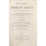 Manuel complet de medecine legale ou resume des meilleurs ouvrages publies jusqu'à ce jour sur cette matiere et des jugements et arrets les plus recents ... et contenant un traite elementaire de chimie legale par H. Gaultier de Claubry
