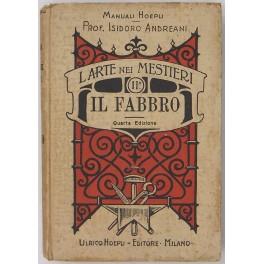L' arte nei mestieri. Vol. II - Il fabbro - Isidoro Andreani - copertina
