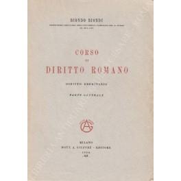 Corso di diritto romano. Diritto ereditario; Parte generale - Biondo Biondi - copertina