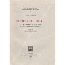 Filosofia del diritto con l'aggiunta di vari saggi su etica, diritto e sociologia. A cura di Giorgio Del Vecchio - copertina
