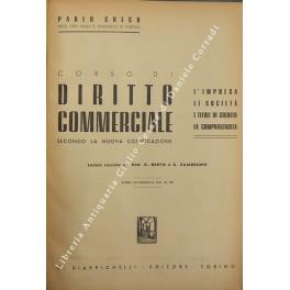 Corso di diritto commerciale secondo la nuova codificazione. Lezioni raccolte dai dott. G. Berto e G. Zambruno. Anno accademico 1941-42 - Paolo Greco - copertina