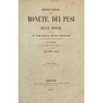 Ragguaglio delle monete dei pesi e delle misure attualmente in uso negli stati italiani e nelle principali piazze commerciali d'Europa con note spiegazioni esempi ec. ec
