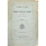 Commentario al codice penale sardo. Vol. I - Contenente il primo Libro del codice (unico pubblicato)