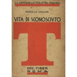 Vita di sconosciuto - Marcello Gallian - copertina