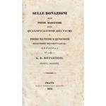 Sulle donazioni sulle prede marittime sulla qualificazione dei fiumi e prime materie e questioni sulle forme testamentarie ec. Opuscoli