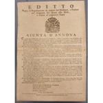 Editto Giunta d'Annona. Sopra il Regolamento da tenersi dai Molinari, e Fornari nel trasporto di Grani alle Mole, e Farine ai rispettivi Forni