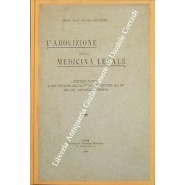 L' abolizione della medicina legale. Risposta aperta a una circolare .. - copertina
