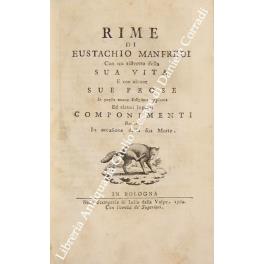Rime con un ristretto della sua vita e con alcune sue prose. In questa nuova edizione aggiunte ed alcuni lugubri componimenti recitati in occasione della sua morte - copertina