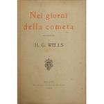 Nei giorni della cometa. Versione dall'inglese di Irma Rios