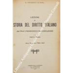 Lezioni di storia del diritto italiano. Parte prima. Parte seconda. Anno scolastico 1924-1925
