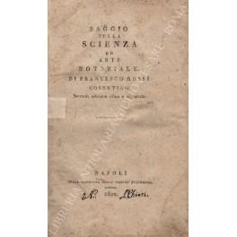 Saggio sulla scienza ed arte notariale di Francesco Rossi cosentino - Francesco Rossi - copertina