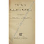 Trattato delle malattie mentali. Vol. I - Con 148 figure nere e a colori; Vol. II - Con 161 figure