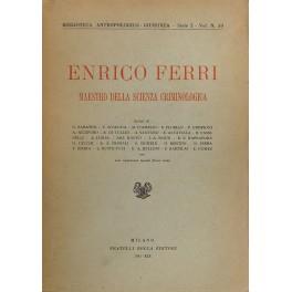 Enrico Ferri maestro della scienza criminologica - copertina
