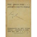 Lezioni di diritto penale. Stenografate dal dott. Vittore Bonfigli. Università di Roma. Anno 1908-1909