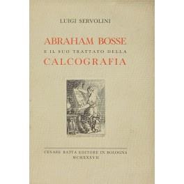 Abraham Bosse e il suo trattato della calcografia. Con ventiquattro incisioni - copertina