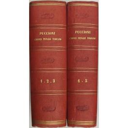 Il Codice penale toscano illustrato sulla scorta delle fonti del diritto e della giurisprudenza. Vol. I - Art. 1-41; Vol. II - Art. 42-95; Vol. III - Art. 96-221; Vol. IV - Art. 222-373; Vol. V - Art. 374-456 - copertina