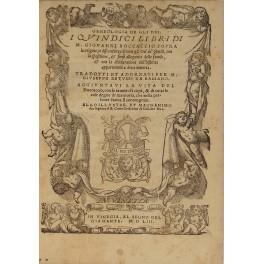 Geneologia de gli dei. I quindici libri di M. Giovanni Boccaccio sopra la origine et discendenza di tutti gli dei de' gentili con la spositione et sensi allegorici delle favole et con la dichiaratione dell'historie appartenenti a detta materia. Trado - copertina