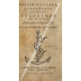 Poesie volgari nuovamente stampate di Lorenzo De' Medici che fu padre di Papa Leone, col commento del medesimo sopra alcuni suoi sonetti - copertina