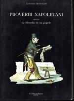 Proverbi napoletani ovvero La filosofia di un popolo Con 33 tavole disegna e incise da Carlo Lindstrom Napoli 1836