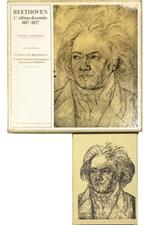 Beethoven L'ultimo decennio 1817-1827 In appendice: Storia clinica di Beethoven, di Edward Larkin - in cofanetto completo di disco in vinile
