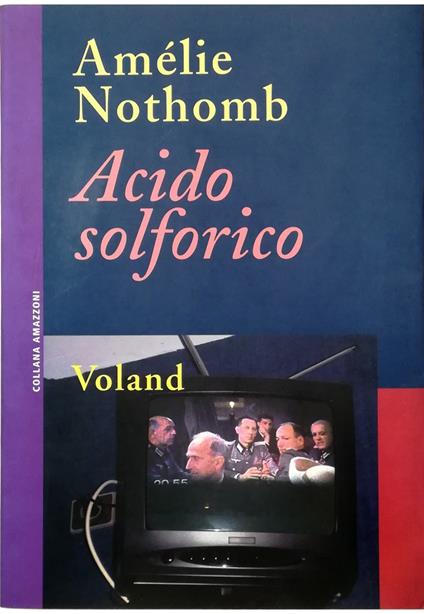 Acido solforico - Amélie Nothomb - copertina
