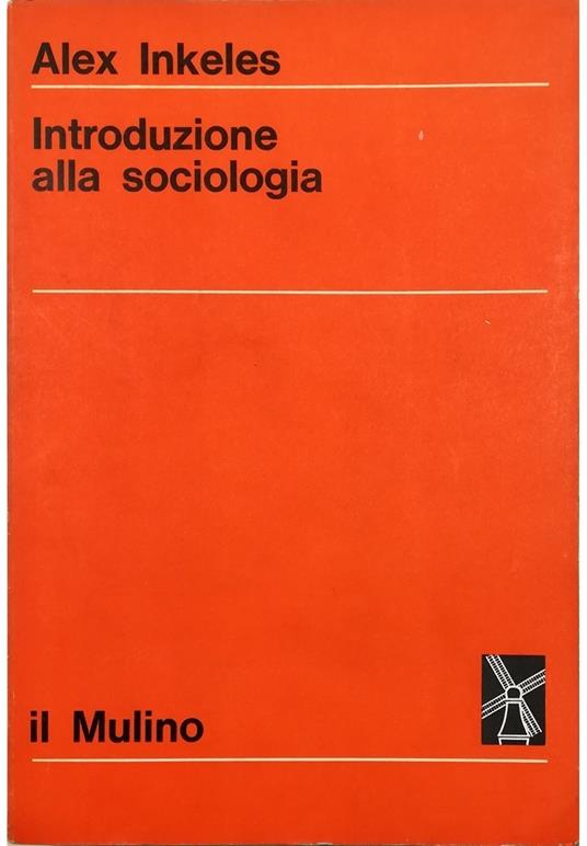 Introduzione alla sociologia - Alex Inkeles - copertina