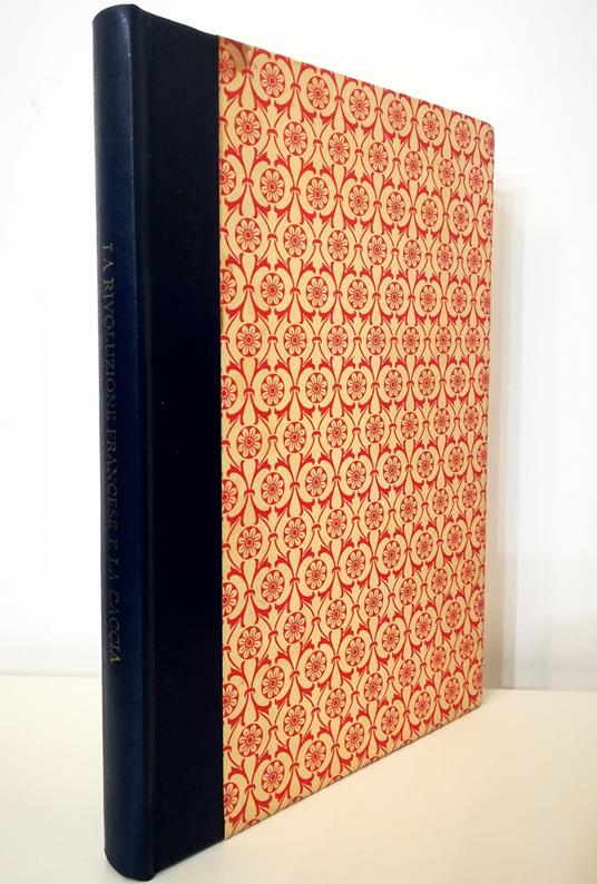 La Rivoluzione francese e la caccia La caccia in Francia dalla fine dell'Ancien Régime al Primo Impero - copertina