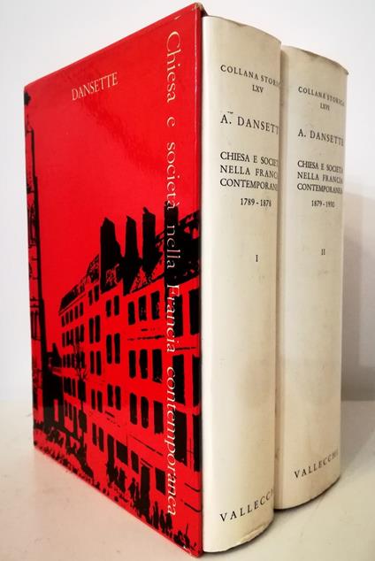 Chiesa e società nella Francia contemporanea - completo in 2 voll. in cofanetto editoriale - Adrien Dansette - copertina