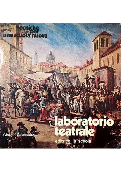 Laboratorio teatrale - Giorgio Sciaccaluga - copertina