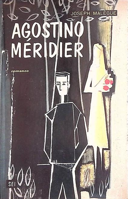 Agostino Méridier - Volume III - Joseph Malègue - copertina