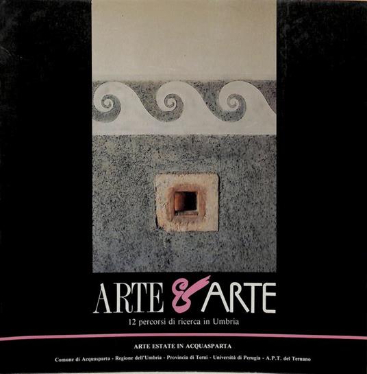 Arte e atre. 12 percorsi di ricerca in Umbria - copertina