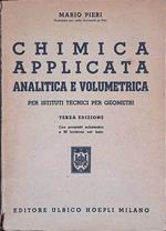 Chimica applicata analitica e volumetrica. Per Istituti Tecnici per Geometri