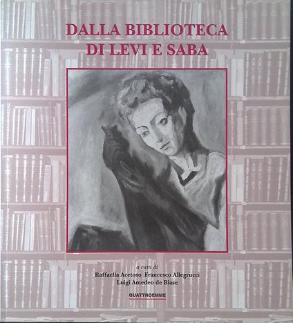 Dalla biblioteca di Levi e Saba - copertina