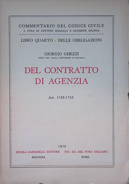 Del contratto di agenzia. Art. 1742-1753 - Giorgio Ghezzi - copertina