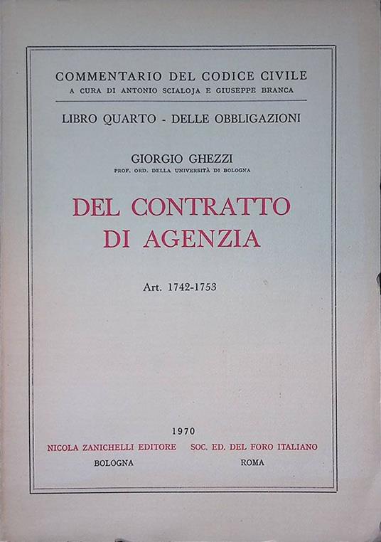 Del contratto di agenzia. Art. 1742-1753 - Giorgio Ghezzi - copertina